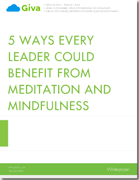 5 Ways Every Leader Could Benefit From Meditation and Mindfulness