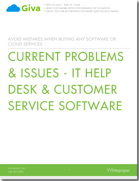 Current Problems & Issues - IT Help Desk & Customer Service Software